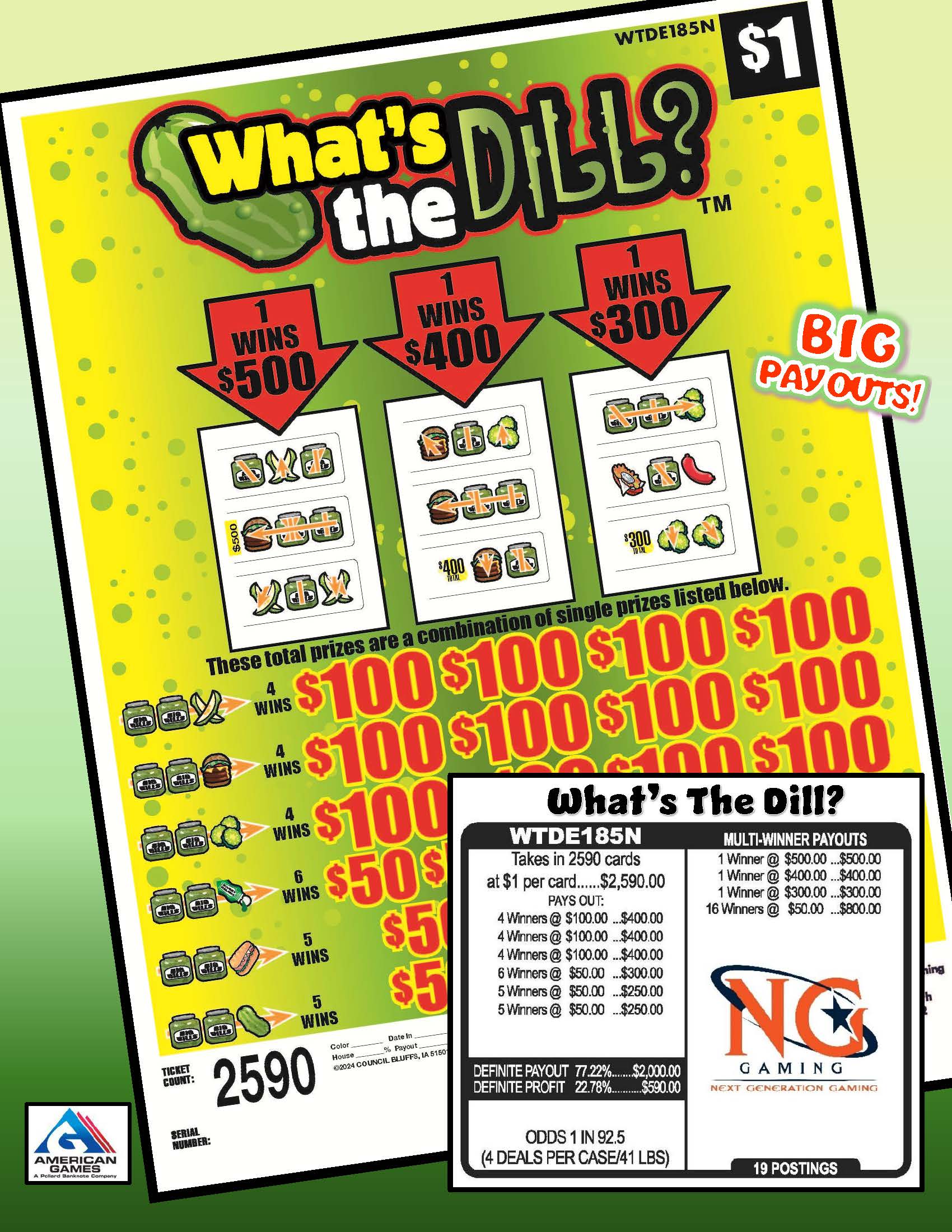 What's The Dill?  $1 - Pull Tab  #WTDE185N